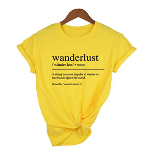 Wanderlust Definition T Shirt Travel Shirt Tumblr Clothing Road Trip T Shirt Aesthetic Clothing Women's Graphic Tee Slogan Tee